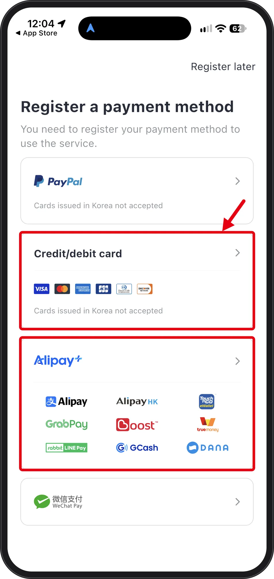 Payment method screen with Credit/debit card and Alipay+ marked by red boxes, and a Register later link at the top right